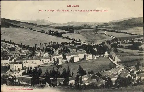 Ak Murat sur Vèbre Tarn, Vue générale de Griffoulede