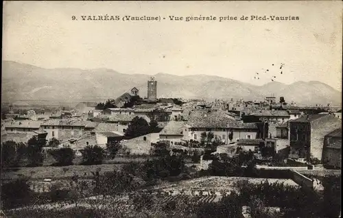 Ak Valréas Vaucluse, Vue générale prise de Pied Vaurias