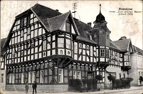 Ak Beeskow in Brandenburg, Hotel Zum grünen Baum, erbaut 1539