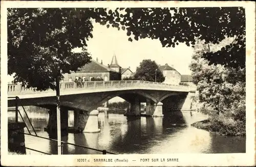 Ak Saaralben Sarralbe Lothringen Moselle, Pont sur la Sarre