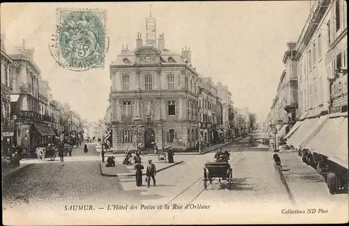 Ak Saumur Maine et Loire, L'Hotel des Postes et la Rue d'Orleans