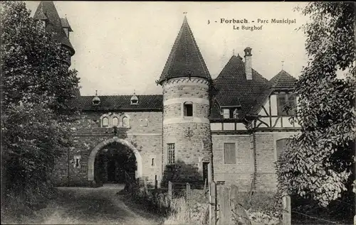 Ak Forbach Moselle Lothringen, Parc Municipal, Le Burghof