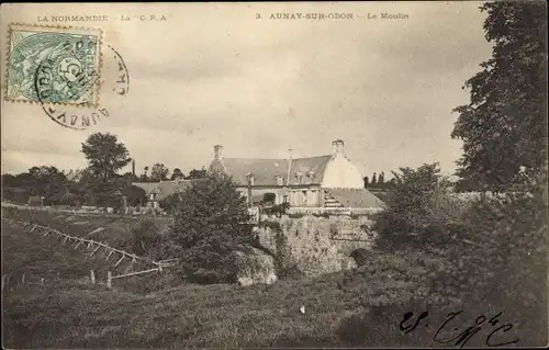 Ak Aunay sur Odon Calvados, Le Moulin