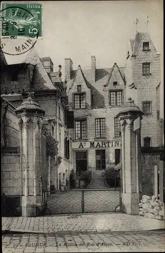 Ak Saumur Maine et Loire, La Maison des Rois d'Anjou