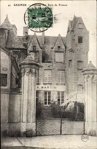 Ak Saumur Maine et Loire, Maison des Rois de France