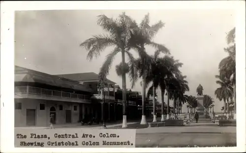 Ak Colón Panama, The Plaza, Central Avenue, Showing Cristobal Colon Monument