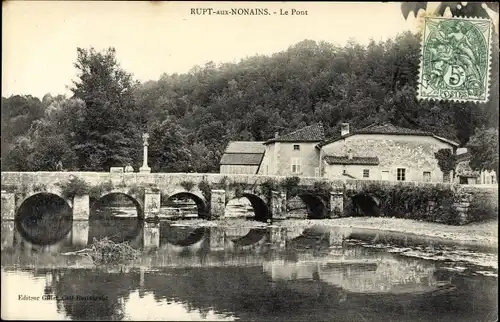 Ak Rupt aux Nonains Meuse, Le Pont