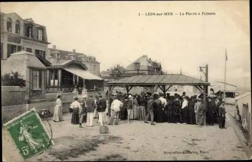 Ak Lion sur Mer Calvados, La Pierre a Poisson