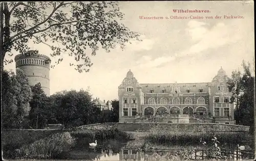 Ak Wilhelmshaven in Niedersachsen, Wasserturm und Offizierscasino