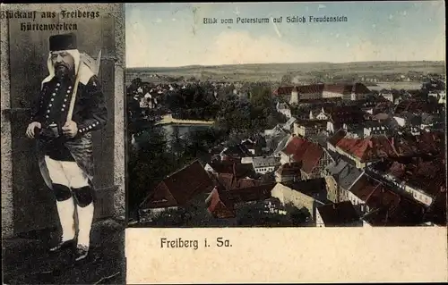 Ak Freiberg in Sachsen, Schloss Freudenstein vom Petersturm, Bergmann, Glück Auf