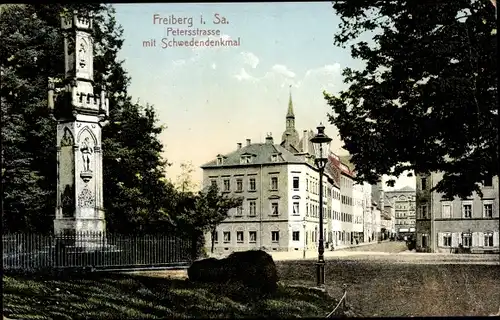 Ak Freiberg im Kreis Mittelsachsen, Petersstraße mit Schwedendenkmal 