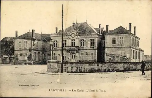 Ak Lerouville Lothringen Meuse, Les Ecoles, l'Hotel de Ville