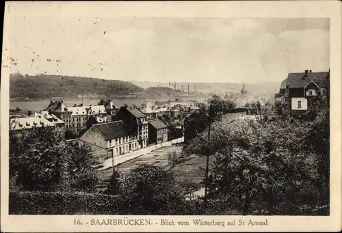 Ak Saarbrücken im Saarland, Blick vom Winterberg auf St. Arnual