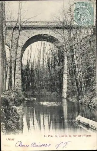 Ak Orsay Essonne, Le Pont du Chemin de Fer sur l'Yvette