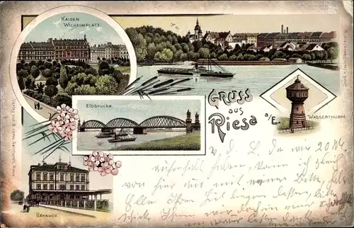 Litho Riesa Elbe Sachsen, Brücke, Kaiser Wilhelmplatz, Wasserturm, Bahnhof