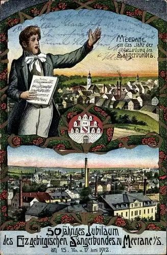 Künstler Ak Meerane in Sachsen, 50jähriges Jubiläum der Erzgeb. Sängerbundes Juni 1912