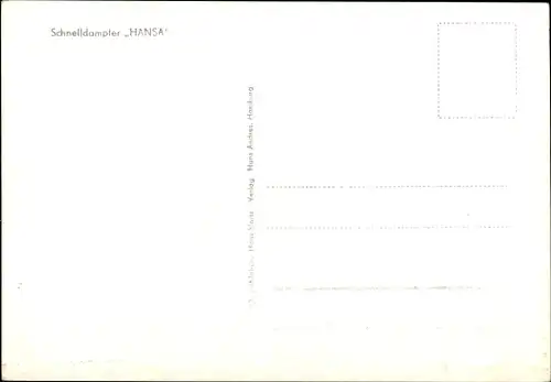 Ak Schnelldampfer Hansa, Norddeutscher Lloyd Bremen, Fotograf Hans Hartz