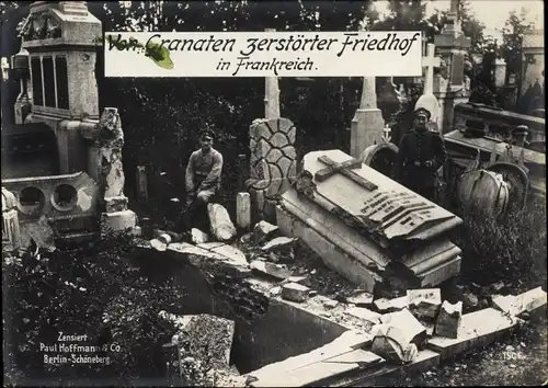 Riesen Ak Von Granaten zerstörter Friedhof in Frankreich, Soldaten, Gräber, Zensiert Paul Hoffmann