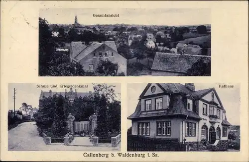 Ak Callenberg in Sachsen, Gesamtansicht, Schule, Kriegerdenkmal, Rathaus