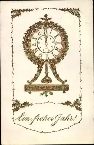 Präge Litho Glückwunsch Neujahr, Uhr, Stechpalmenzweige