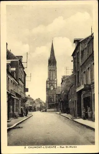 Ak Caumont L´Éventé Calvados, Eglise, Rue Saint Martin