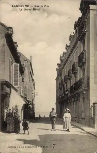 Ak Langrune sur Mer Calvados, Rue la Mer, Grand Hotel