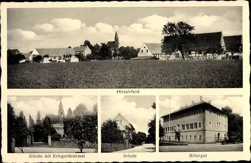 Ak Hirschfeld in Sachsen, Kirche, Kriegerdenkmal, Rittergut, Schule, Blick auf den Ort