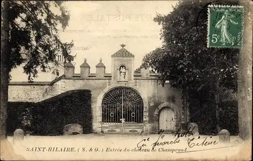 Ak Saint Hilaire Essonne, Entree du Chateau de Champrond