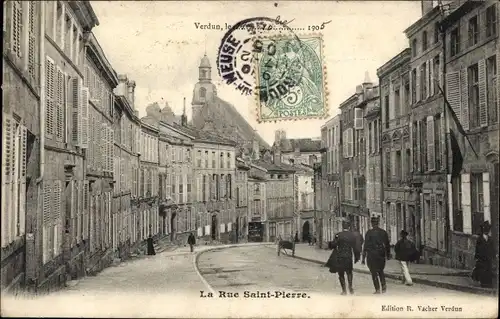 Ak Verdun Lothringen Meuse, La Rue Saint Pierre