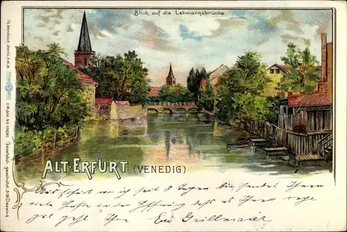 Litho Erfurt in Thüringen, Blick auf die Lehmannsbrücke, Thüringer Venedig