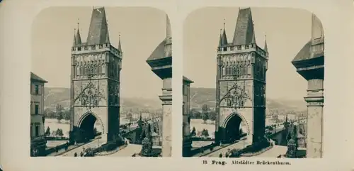 Stereo Foto Praha Prag, Altstädter Brückenturm