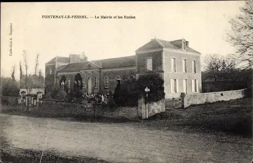 Ak Fontenay le Pesnel Calvados, La Mairie et les Ecoles