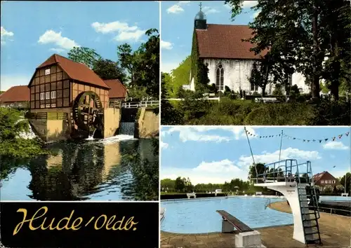 Ak Hude in Niedersachsen, Wassermühle, Kirche, Freibad mit Sprungbrett
