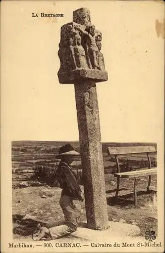 Ak Carnac Morbihan, Calvaire du Mont Saint Michel, Gebet