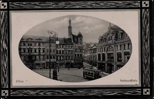 Passepartout Ak Zittau in Sachsen, Rathausplatz, Straßenbahn, Geschäfte