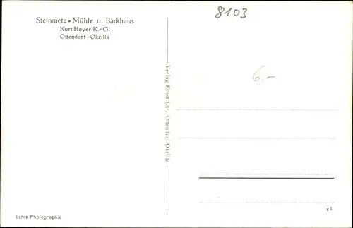 Ak Ottendorf Okrilla Sachsen, Steinmetz Mühle und Backhaus, Kurt Hoyer K. G.