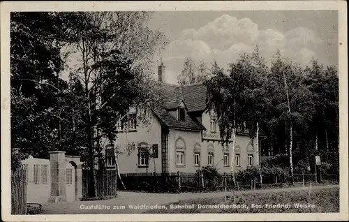 Ak Dornreichenbach Lossatal Sachsen, Gaststätte zum Waldfrieden, Besitzer Friedrich Weiske