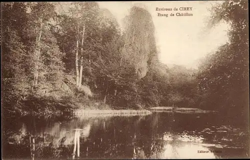 Ak Cirey Meurthe et Moselle, Etang de Chatillon