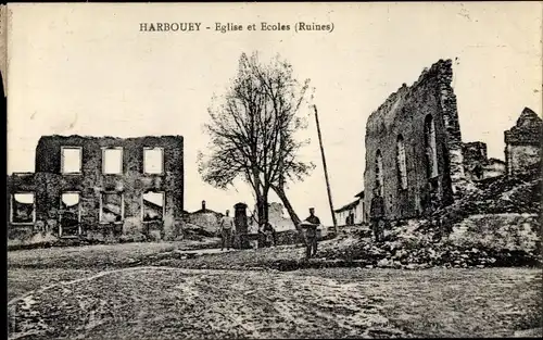 Ak Harbouey Meurthe et Moselle, Eglise et Ecoles, Ruines