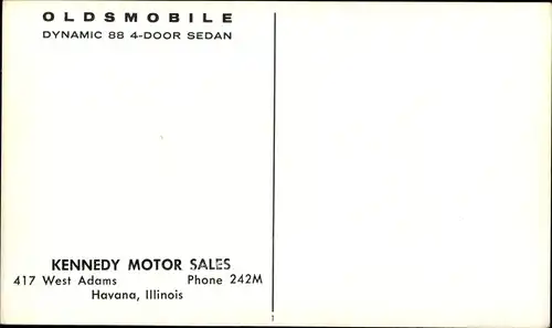 Ak Oldsmobile Dynamic 88 4 door Sedan, Kennedy Motor Sales, Havana Illinois, Reklame