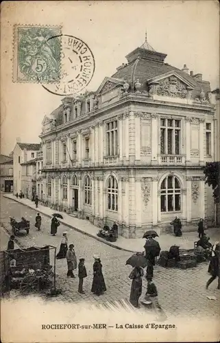 Ak Rochefort sur Mer Charente Maritime, La Caisse d'Epargne