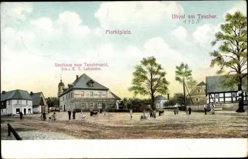Ak Uhyst am Taucher Burkau, Marktplatz mit Gasthof zum Taucherwald, Inh. Lehmann