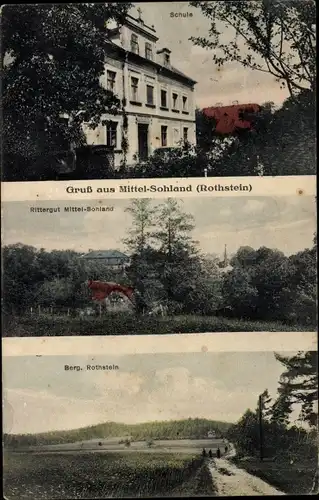 Ak Mittelsohland Sohland am Rotstein Reichenbach in der Oberlausitz, Schule, Rittergut