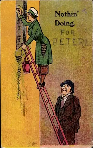 Künstler Ak Nothin doing, Frau auf einer Leiter putzt Fenster, Mann im Anzug