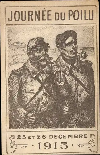 Künstler Ak Journée du Poilu, 25 et 26 Décembre 1915,  Zwei französische Soldaten, Rose, Pfeife