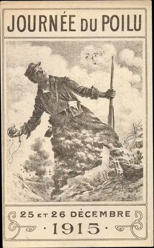 Künstler Ak Journée du Poilu, 25 et 26 Décembre 1915, Französischer Soldat