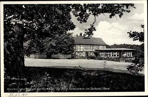 Ak Falkenstein im Harz, Waldwirtschaft zum Gartenhaus bei Burg Falkenstein, Selketal