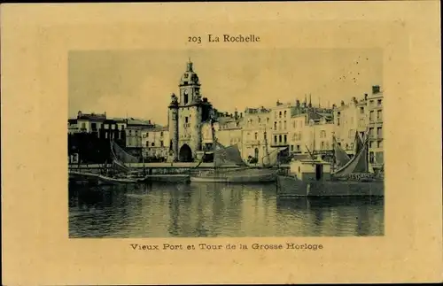 Ak La Rochelle Charente Maritime, Vieux Port et Tour de la Grosse Horloge