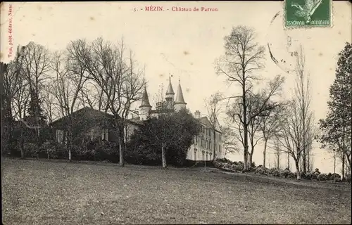 Ak Mezin Loupillon Lot et Garonne, Chateau de Patron