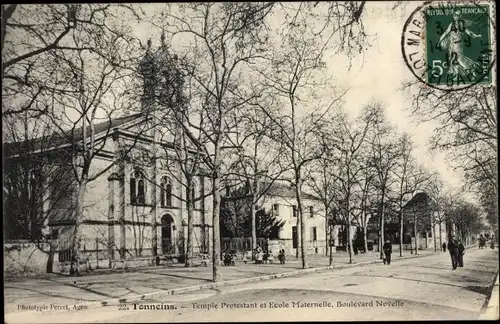 Ak Tonneins Lot et Garonne, Temple Protestant, Ecole Maternelle, Boulevard Novello